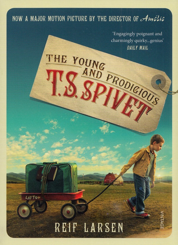 The Young and Prodigious TS Spivet - Reif Larsen