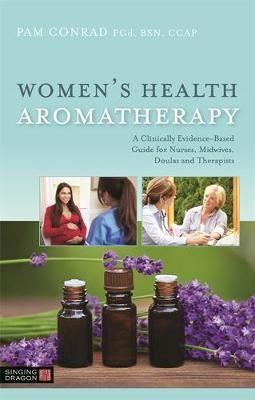 Women's Health Aromatherapy - Pam Conrad