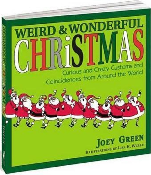Weird And Wonderful Christmas - Joey Green