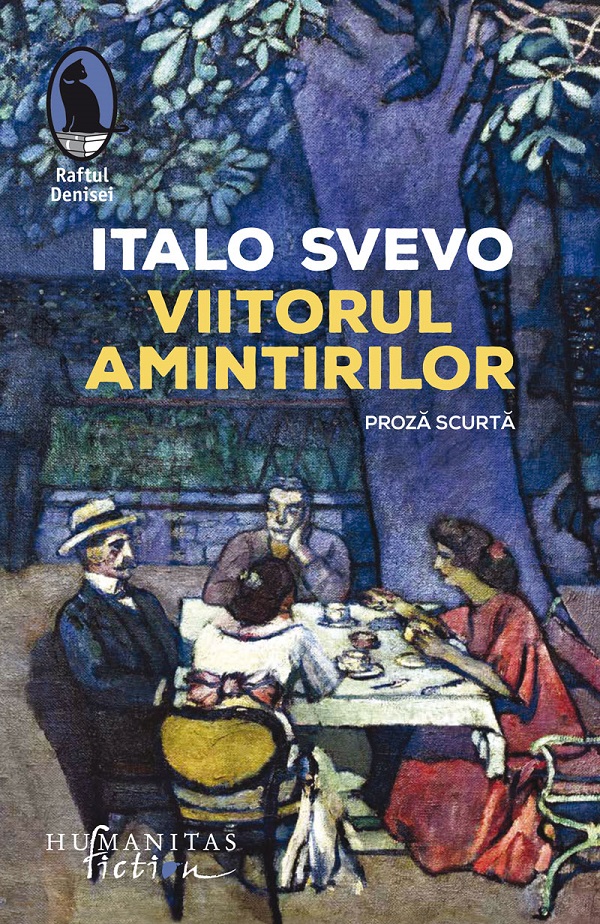 Viitorul amintirilor - Italo Svevo