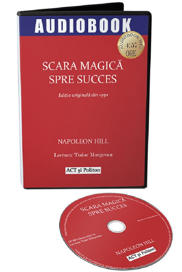 Audiobook. Scara magica spre succes - Napoleon Hill