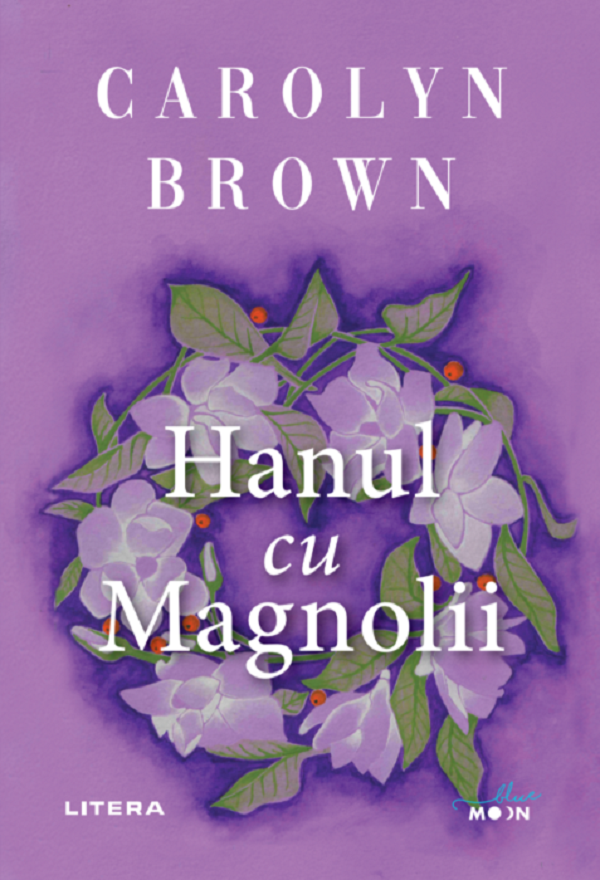 Hanul cu magnolii - Carolyn Brown