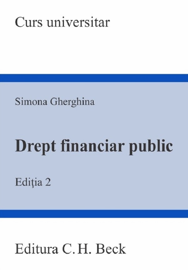 Drept financiar public. Ed.2 - Simona Gherghina