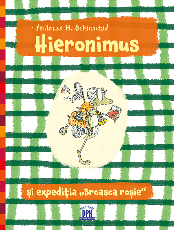 Hieronimus si expeditia Broasca rosie - Andreas H. Schmachtl