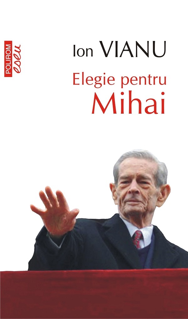 eBook Elegie pentru Mihai - Ion Vianu