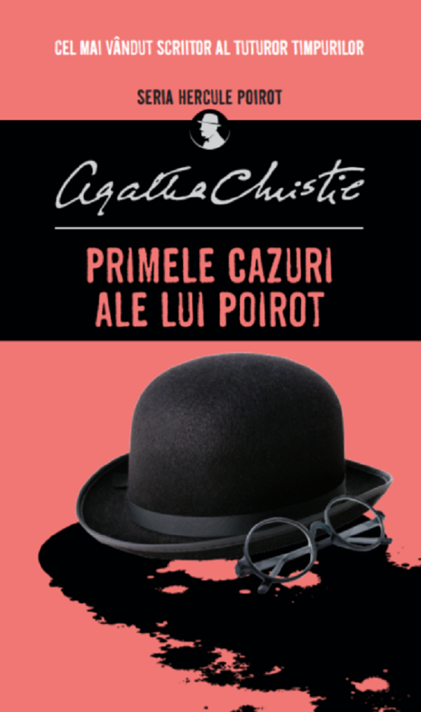 Primele cazuri ale lui Poirot - Agatha Christie
