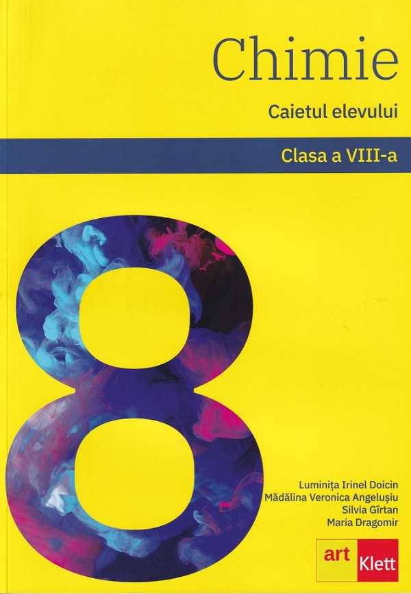 Chimie - Clasa 8 - Caiet - Luminita Irinel Doicin, Maria Dragomir