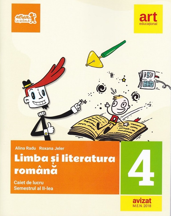 Limba romana - Clasa 4 Sem.2 - Caiet + Portofoliul de evaluare - Alina Radu, Roxana Jeler
