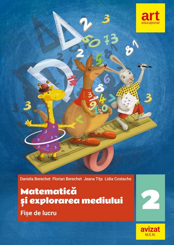 Matematica si explorarea mediului - Clasa 2 - Fise de lucru - Daniela Berechet, Florian Berechet