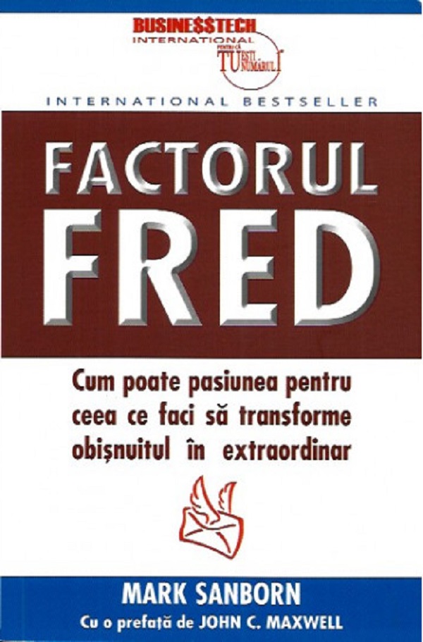 Factorul Fred - Mark Sanborn