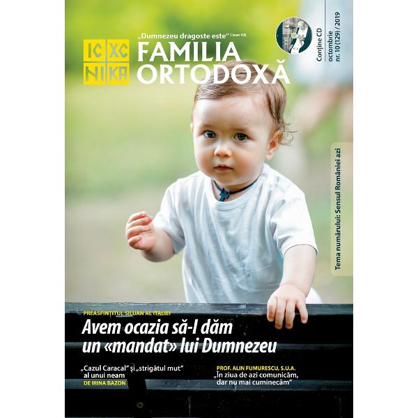 Familia Ortodoxa: Colectia anului 2019 Vol.2 (Iulie - Decembrie)
