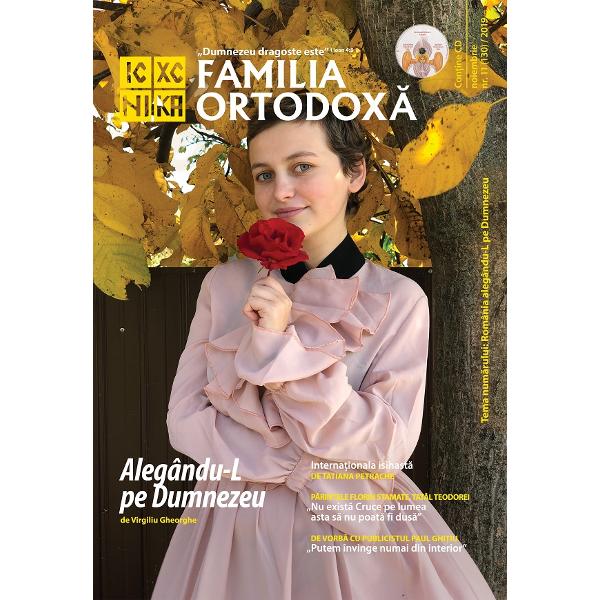 Familia Ortodoxa: Colectia anului 2019 Vol.2 (Iulie - Decembrie)
