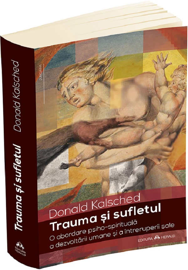 Trauma si sufletul - Donald Kalsched