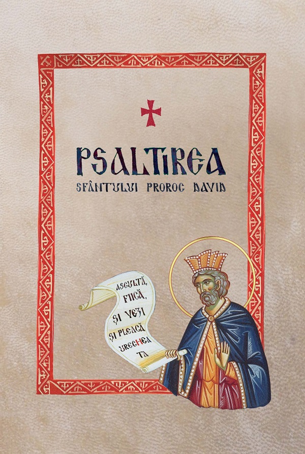 Psaltirea Sfantului Proroc David, tradusa si comentata in Muntele Athos