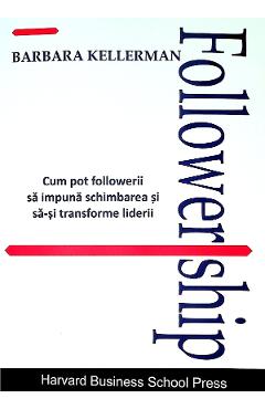 Poza produsului Followership - Barbara Kellerman