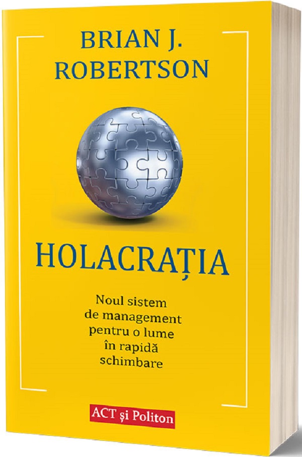 Holacratia - Brian J. Robertson