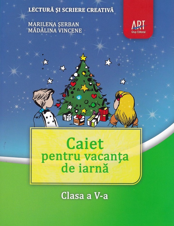 Caiet pentru vacanta de iarna - Clasa 5 - Marilena Serban, Madalina Vincene