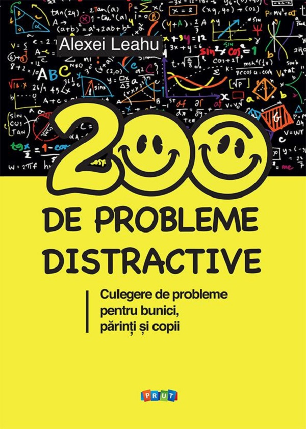 200 de probleme distractive - Alexei Leahu