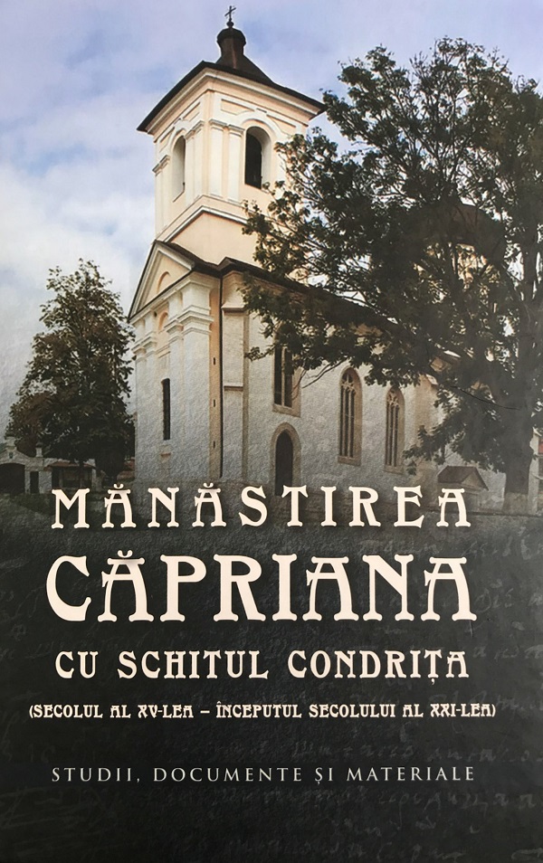 Manastirea Capriana cu schitul Condrita - Andrei Esanu, Postica Gheorghe
