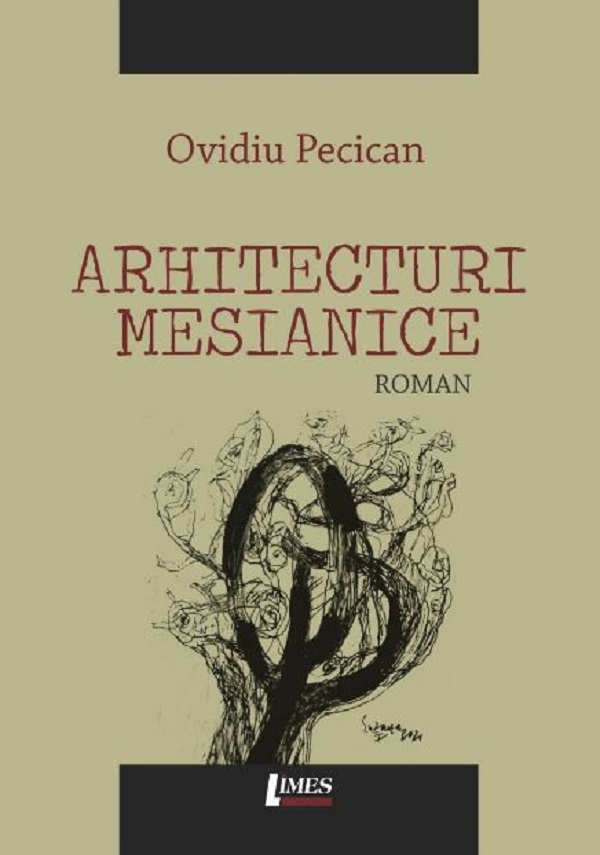 Arhitecturi mesianice - Ovidiu Pecican