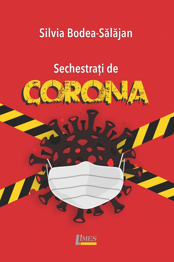Sechestrati de Corona - Silvia Bodea-Salajan