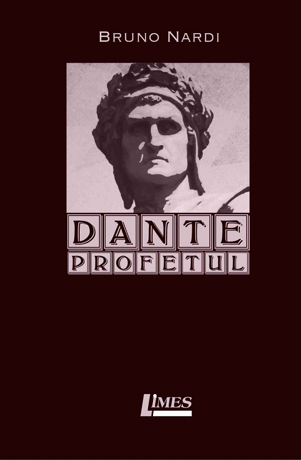 Dante profetul - Bruno Nardi