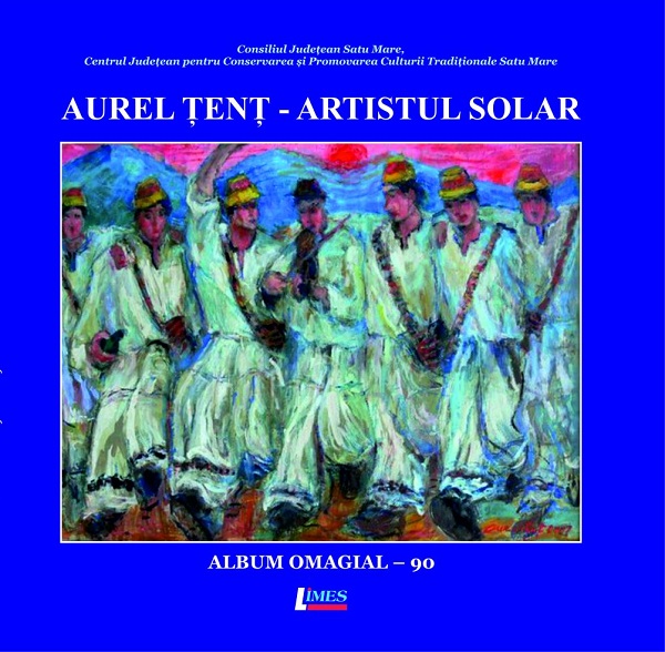 Aurel Tent, artistul solar. Album omagial - 90