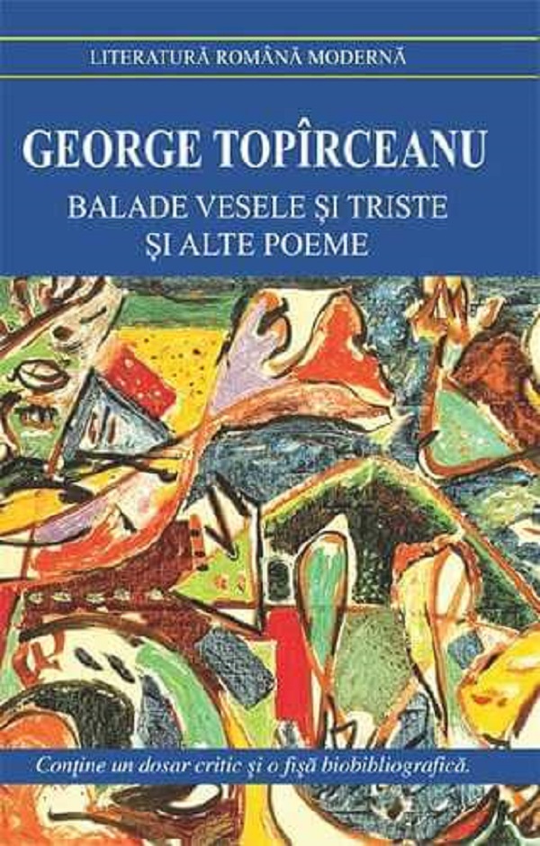 Balade vesele si triste si alte poeme - George Topriceanu