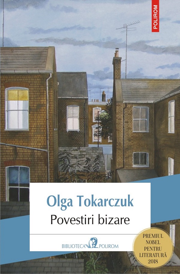 Povestiri bizare - Olga Tokarczuk