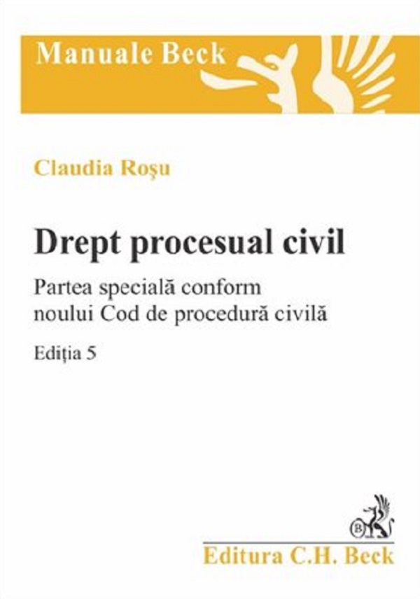 Drept procesual civil. Partea speciala. Caiet seminar Ed.5 - Claudia Rosu