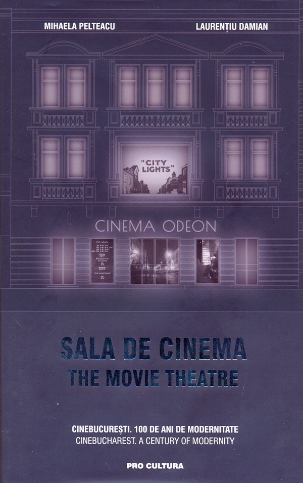 Sala de cinema. The movie theatre - Mihaela Pelteacu, Laurentiu Damian