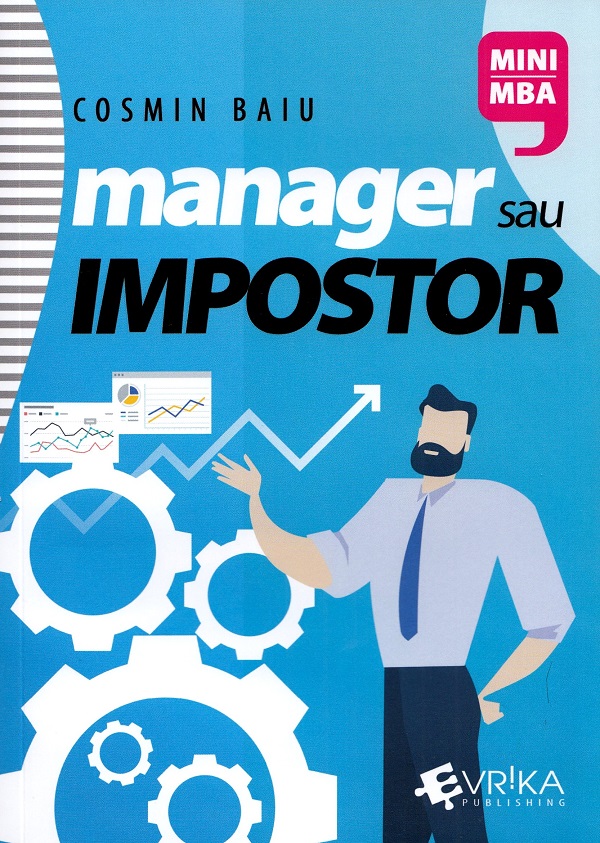 Manager sau impostor - Cosmin Baiu
