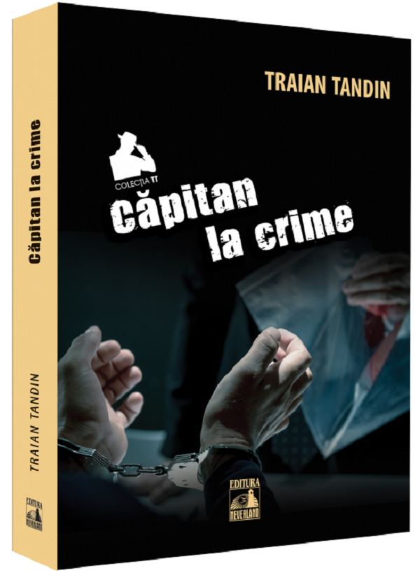 Capitan la crime - Traian Tandin