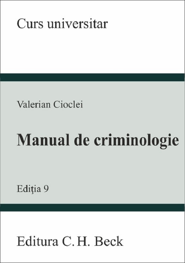 Manual de criminologie Ed.9 - Valerian Cioclei