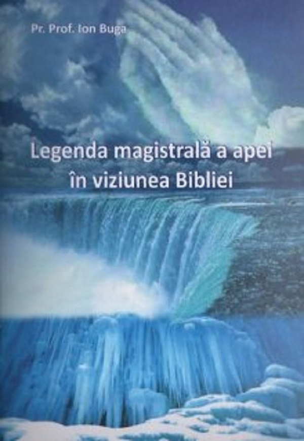 Legenda magistrala a apei in viziunea Bibliei - Ion Buga