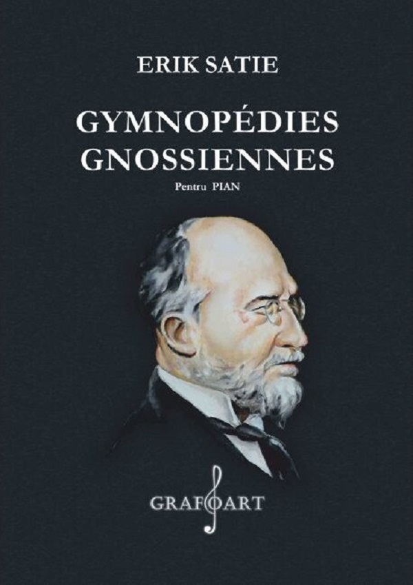 Gymnopedies. Gnossiennes Pentru Pian - Erik Satie