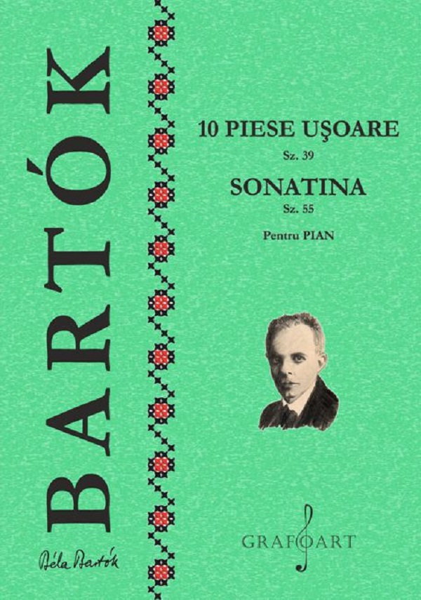 10 piese usoare Sz.39. Sonatina Sz.55 Pentru Pian - Bela Bartok