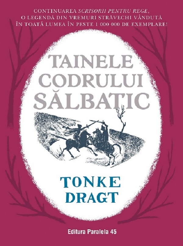 Tainele codrului salbatic - Tonke Dragt