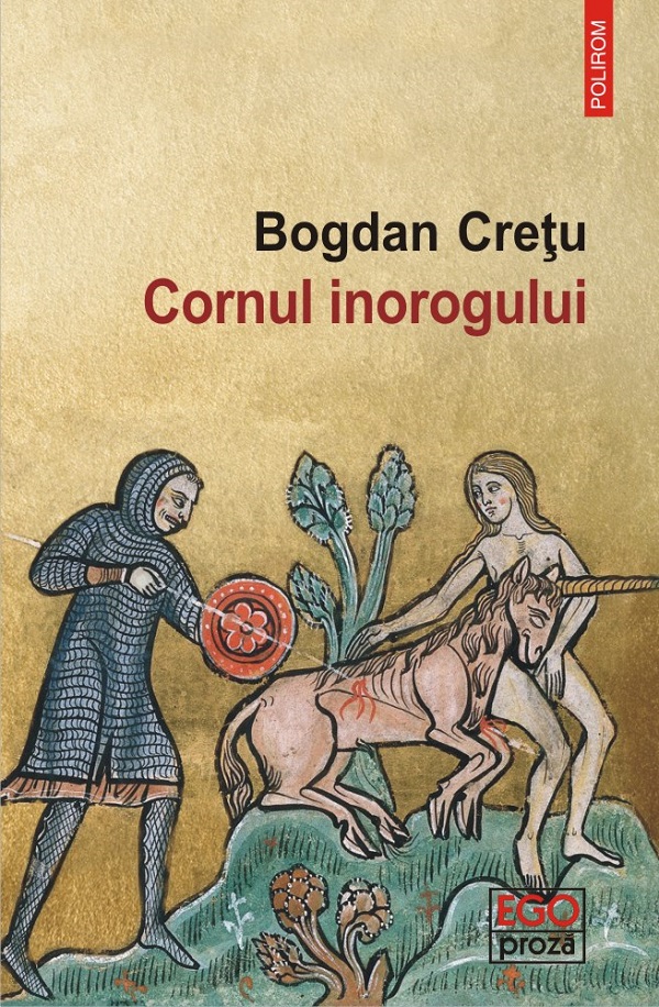 Cornul inorogului - Bogdan Cretu