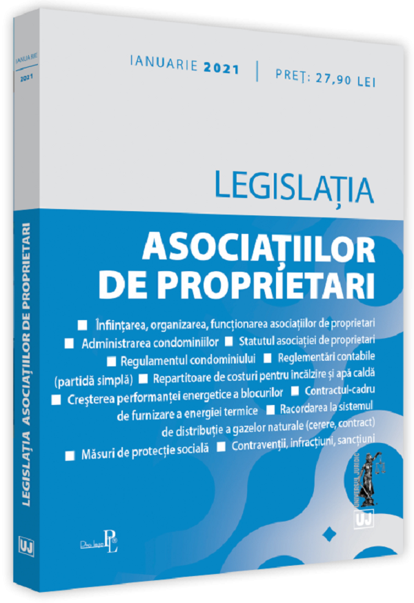 Legislatia asociatiilor de proprietari. Act. ianuarie 2021