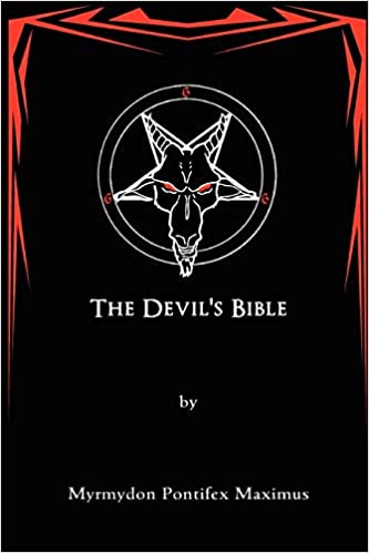 The Devil's Bible - Myrmydon Pontifex Maximus