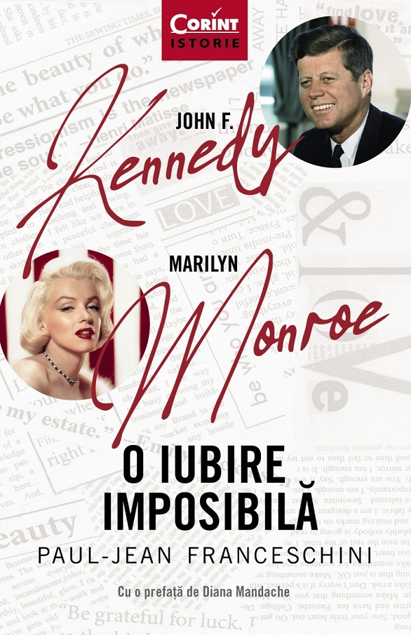 John F. Kennedy - Marilyn Monroe. O iubire imposibila - Paul-Jean Franceschini