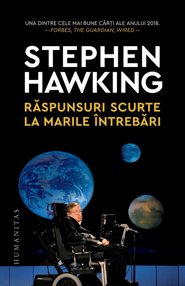 Raspunsuri scurte la marile intrebari - Stephen Hawking
