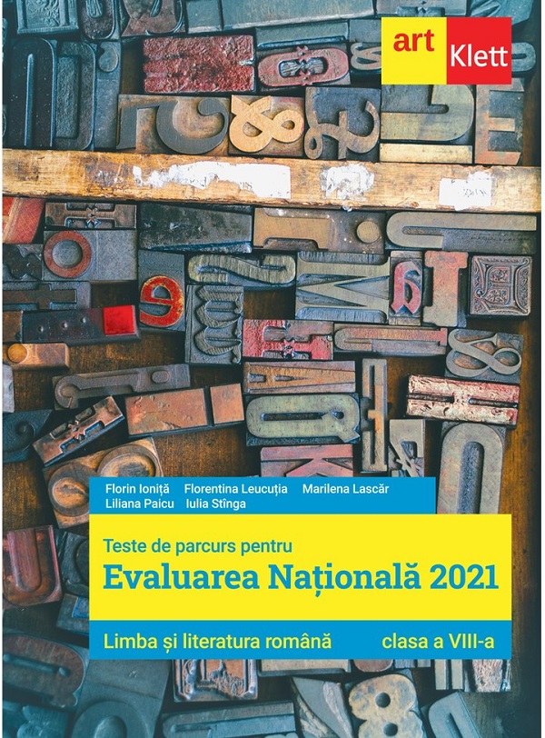Limba romana - Clasa 8 - Teste pentru Evaluarea Nationala 2021 - Florin Ionita, Marilena Lascar