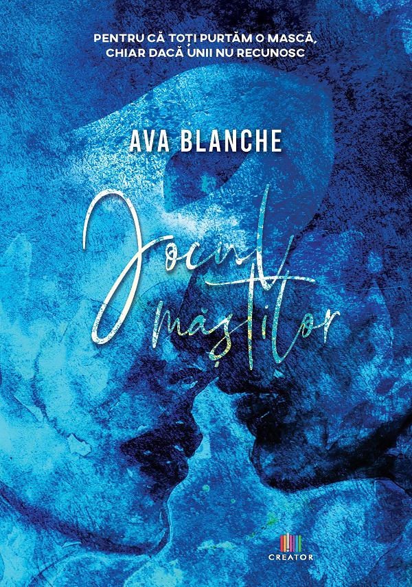 Jocul mastilor - Ava Blanche