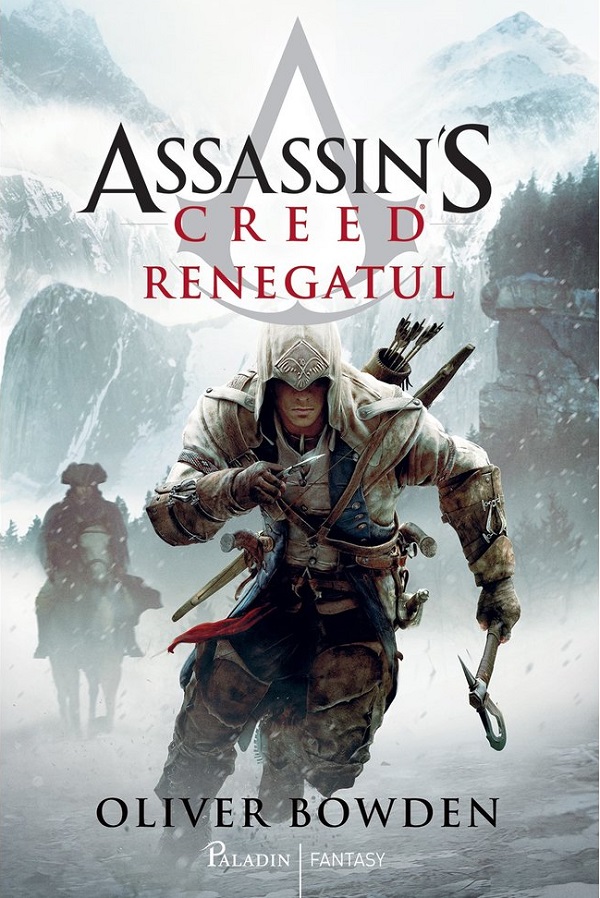 Renegatul. Seria Assassin's Creed. Vol.5 - Oliver Bowden