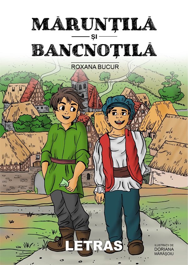eBook Maruntila si Bancnotila - Poveste - Roxana Bucur