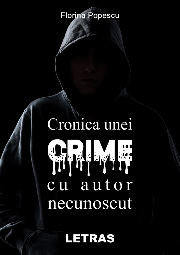eBook Cronica unei crime cu autor necunoscut - Florina Popescu