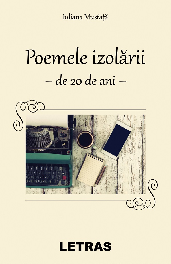 eBook Poemele izolarii - Iuliana Mustata