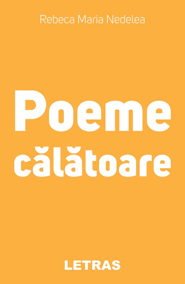 eBook Poeme Calatoare - Rebeca Maria Nedelea